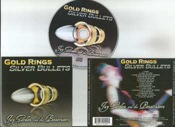 CD Jay Gordon And The Penetrators: Gold Rings Silver Bullets