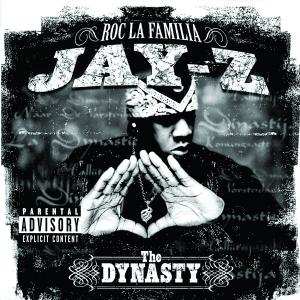 CD Jay-Z: The Dynasty Roc La Familia (2000- )