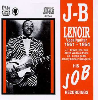 Album J.B. Lenoir: 1951-1954 - His J O B Recordings