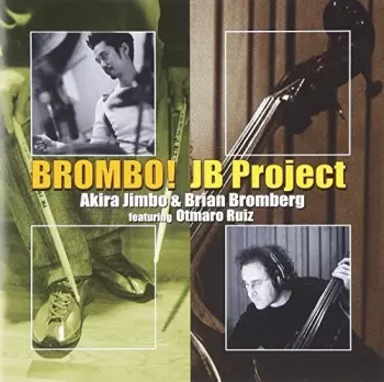 JB Project: Brombo!
