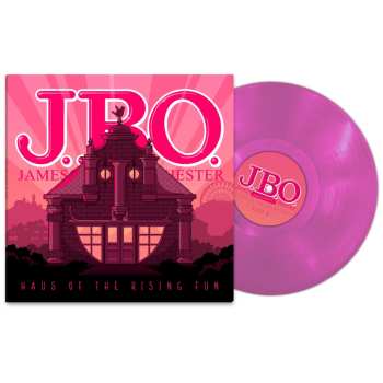 LP J.B.O.: Haus Of The Rising Fun (transparent Pink Vinyl)