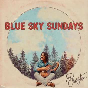 CD JD Clayton: Blue Sky Sundays