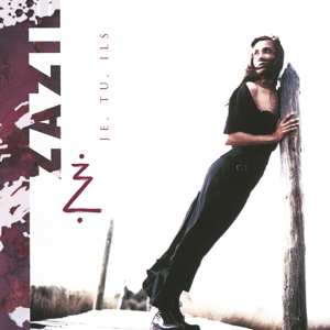 3LP/CD/3SP/Coffret Zazie: Je, Tu, Ils CLR