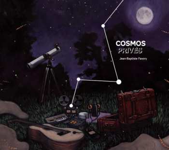 Album Jean-Baptiste Favory: Cosmos Privés