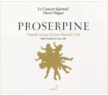 Hervé Niquet: Proserpine
