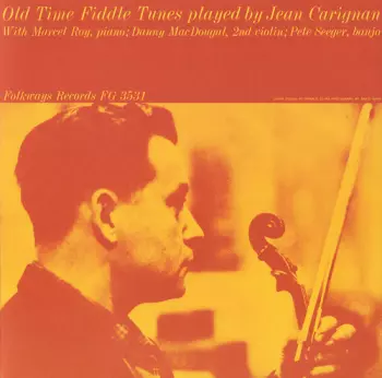 Old Time Fiddle Tunes Played By
