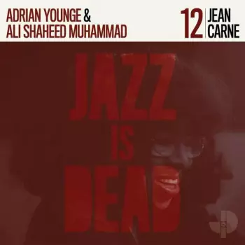 Adrian Younge: Jazz Is Dead 12