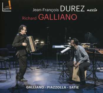 CD Erik Satie: Jean-François Durez Meets Richard Galliano