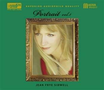 CD Jean Frye Sidwell: Portrait Vol.1