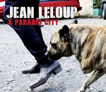 Album Jean Leloup: À Paradis City