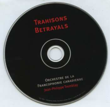 CD Jean-Philippe Tremblay: Trahisons / Betrayals
