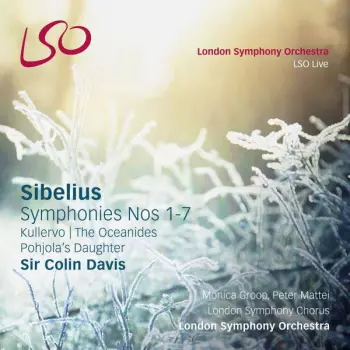 The London Symphony Orchestra: Symphonies Nos. 1-7: Kullervo; The Oceanides; Pohjola's Daughter