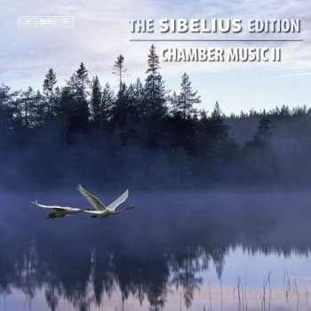 5CD/Coffret Jean Sibelius: Chamber Music II