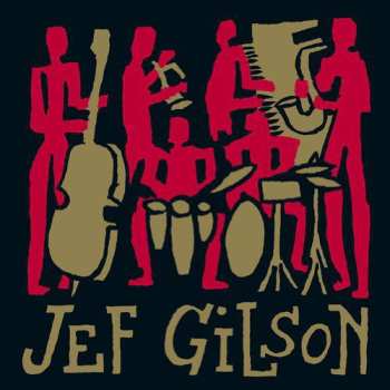 Album Jef Gilson: The Archives