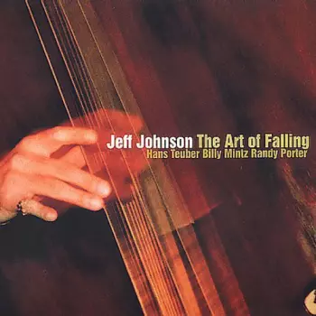 Jeff Johnson: The Art Of Falling