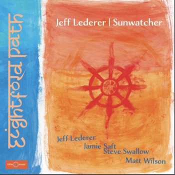 Album Jeff Lederer: Eightfold Path