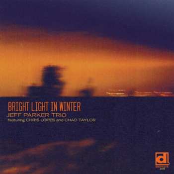 CD Chad Taylor: Bright Light In Winter