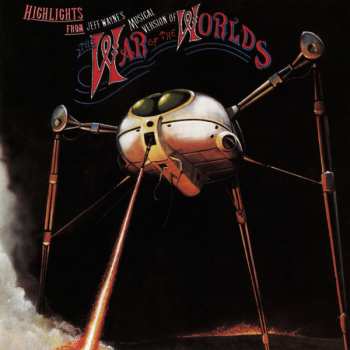 Album Jeff Wayne: Highlights From Jeff Wayne's Musical Version Of The War Of The Worlds