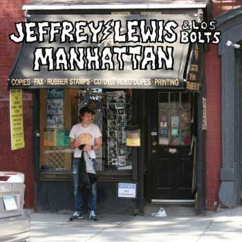 LP Jeffrey Lewis & Los Bolts: Manhattan