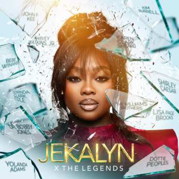 Album Jekalyn Carr: Jekalyn X The Legends