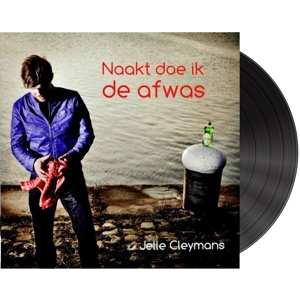 LP Jelle Cleymans: Naakt Doe Ik De Afwas
