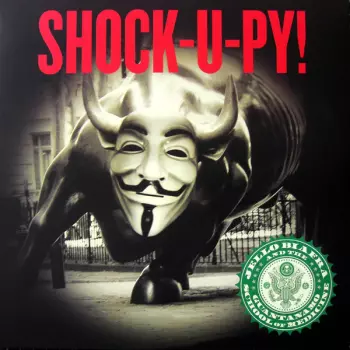 Jello Biafra And The Guantanamo School Of Medicine: Shock-U-Py!