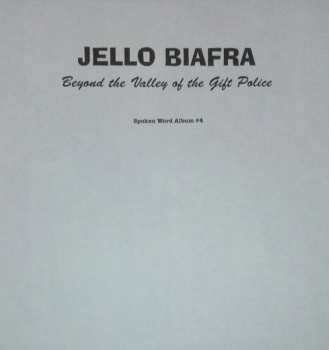 3LP Jello Biafra: Beyond The Valley Of The Gift Police