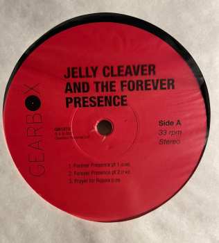 LP Jelly Cleaver: Forever Presence