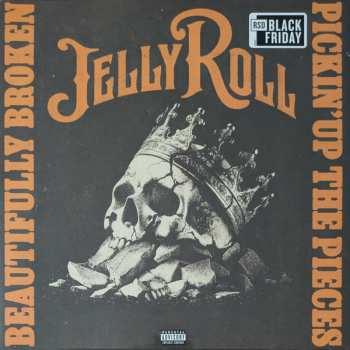 LP Jelly Roll: Beautifully Broken (Pickin' Up The Pieces) CLR