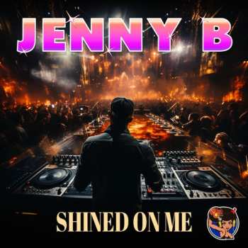 CD Jenny B.: Shined On Me