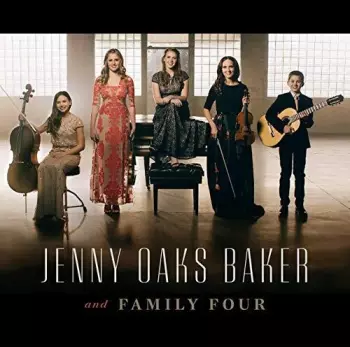 Jenny Oaks Baker: Jenny Oaks Baker & Family Four