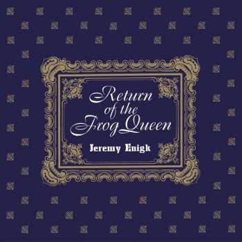 CD Jeremy Enigk: Return Of The Frog Queen
