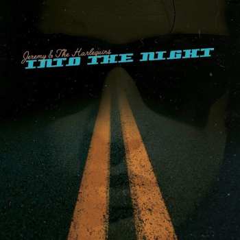 Album Jeremy And The Harlequins: Into The Night