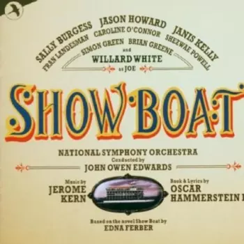 Show Boat - First Complete Recording of the Published 1946 Edition