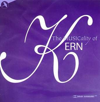 Album Jerome Kern: The Musicality Of Kern