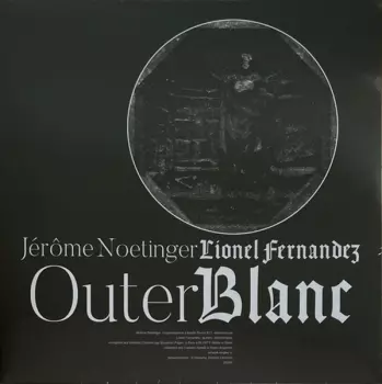 Jérôme Noetinger: Outer Blanc