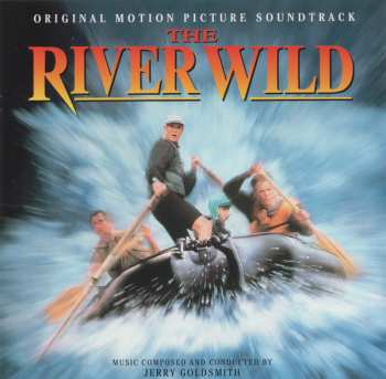 Album Jerry Goldsmith: The River Wild (Original Motion Picture Soundtrack)