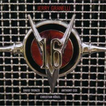Album Jerry Granelli: The V16 Project