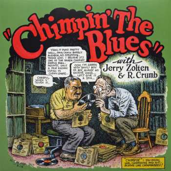 LP Robert Crumb: Chimpin' The Blues