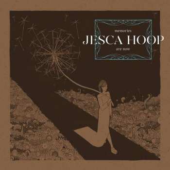 CD Jesca Hoop: Memories Are Now