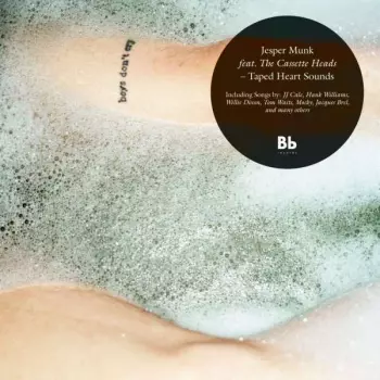 Jesper Munk: Taped Heart Sounds
