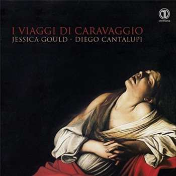 Album Diego Cantalupi: I Viaggi di Caravaggio 