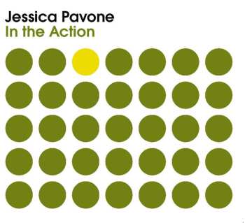 Album Jessica Pavone: In The Action
