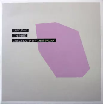 Jessica Sligter: Untitled #2 (The Mute)