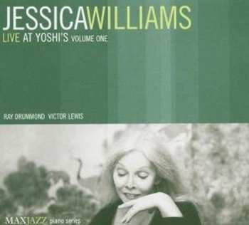 Album Jessica Williams: Live At Yoshi's Volume One