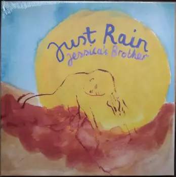 Jessica's Brother: Just Rain