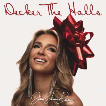 Album Jessie James Decker: Decker The Halls