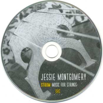 CD Jessie Montgomery: Strum: Music For Strings