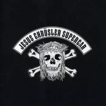 Jesus Chrüsler Supercar: Among The Ruins And Desolate Lands