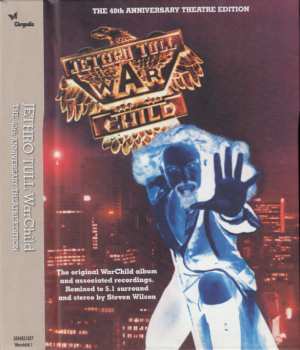 2CD/2DVD/Coffret Jethro Tull: WarChild (The 40th Anniversary Theatre Edition) DLX